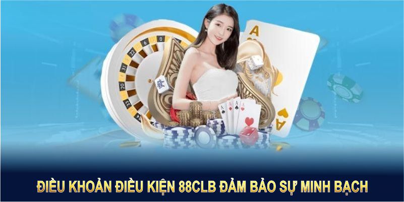 Đánh giá rõ hơn về tính minh bạch của 88clb